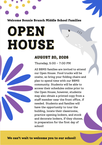 All BBMS families are invited to attend our Open House.